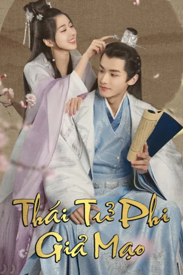 Poster phim Thái Tử Phi Giả Mạo trên Phim Mới